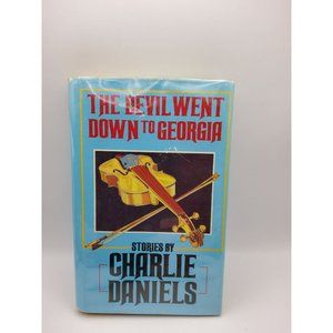 VTG The Devil Went Down to Georgia Stories by Charlie Daniels Hardback Book 1985